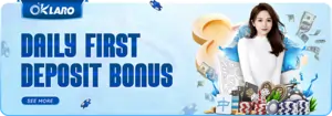 OKLARO DAILY FIRST DEPOSIT